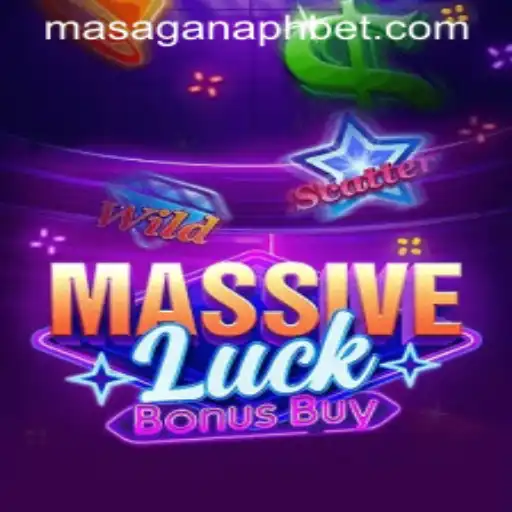 Discover the Thrills of MassiveLuckBonusBuy with MASAGANAPH